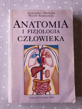 Anatomia i fizjologia człowieka Michajlik