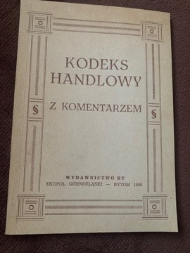 Kodeks handlowy z komentarzem tom. 1. M