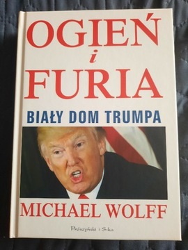 Ogień i furia - Michael Wolff