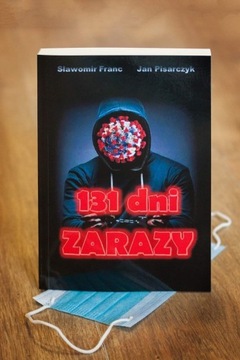 131 DNI ZARAZY, S.FRANC, J.PISARCZYK