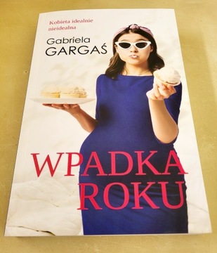 Wpadka roku Gabriela Gargaś