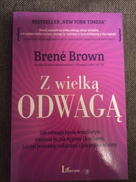 Z wielką odwagą Brene Brown 