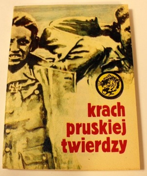 Krach pruskiej twierdzy 13/83 Bohdan Kaznowski