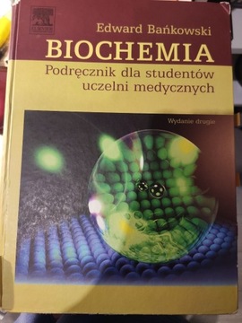 BIOCHEMIA BAŃKOWSKI 2009