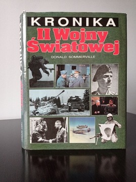  Kronika II wojny światowej -  Donald Sommerville 