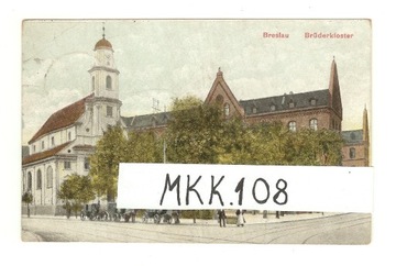 WROCŁAW - BRESLAU - BRUDERKLOSTER - 1913 r.