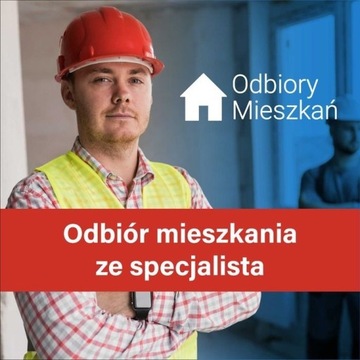 Odbiory Mieszkań i Domów od Dewelopera.