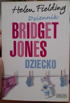 Helen Fielding "Dziennik Bridget Jones. Dziecko"