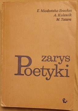 Zarys poetyki - Miodowska-Brokes, Kulawik, Tatara