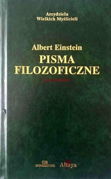 ,,Pisma filozoficzne'' - Albert Einstein