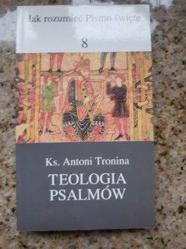 Ks. Antoni Tronina - Teologia Psalmów