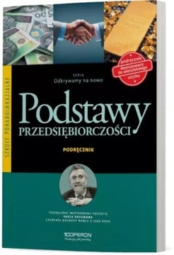 Odkrywamy na nowo Podstawy przedsiębiorczości 