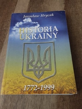 Jarosław Hrycak Historia Ukrainy