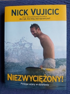 Niezwyciężony!- Nick Vujicic