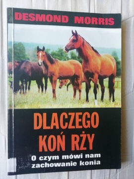 DLACZEGO KOŃ RŻY Desmond Morris