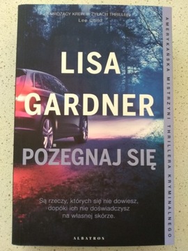 Pożegnaj się Lisa Gardner