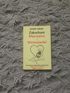 John Gray Zakochani Marsjanie i Wenusjanki