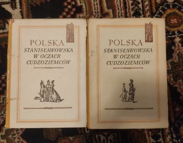 Polska Stanisławowska w oczach cudzoziemców