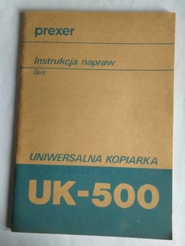 instrukcja serwisowa kopiarki UK-500