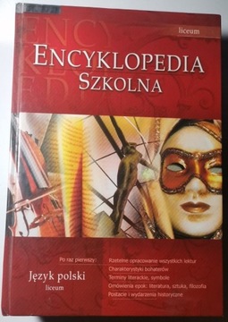 Encyklopedia szkolna Język polski Liceum