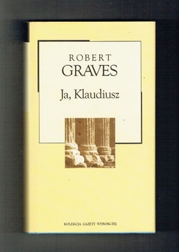 Robert Graves - Ja, Klaudiusz