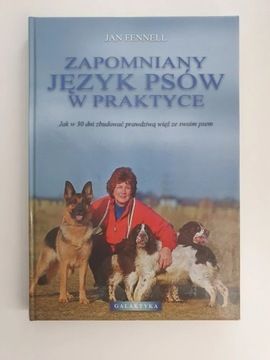 Zapomniany język psów w praktyce Jan Fennel