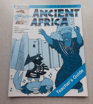 Ancient Africa - Teacher's Guide - Chester Comix