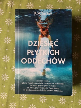 Dziesięć płytkich oddechów K.A. Tucker