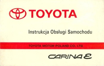 Instrukcja Obsługi Samochodu Toyota Carina E