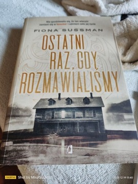 Ostatni raz gdy rozmawialiśmy Fiona Sussman