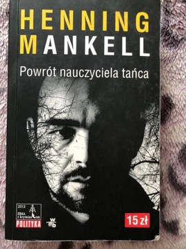 Powrót nauczyciela tańca - Henning Mankell