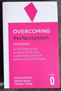 Overcoming Perfectionism 2ed Shafran