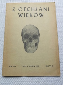 Z OTCHŁANI WIEKÓW  zeszyt 4  z 1953 r