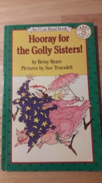 Hooray for the Golly Sisters !