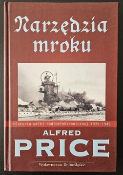 Narzędzia mroku. Alfred Price.