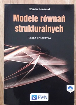 Modele równań strukturalnych-Roman Konarski NOWA