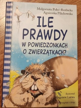 NOWA Ile prawdy w powiedzonkach o zwierzątkach?