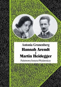 Hannah Arendt i Martin Heidegger Grunenberg