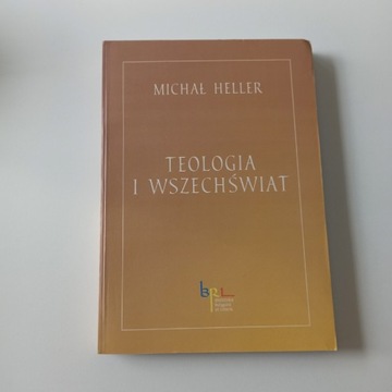 Teologia i wszechświat / Heller