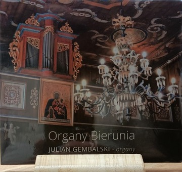 Julian Gembalski - Organy Bierunia