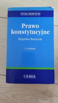 Prawo Konstytucyjne B. Banaszek 2004 - C-H-BECK