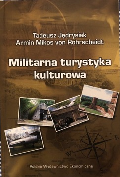 Militarna turystyka kulturowa, Rohrscheidt