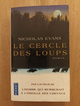 Nicholas Evans - "Le Cercle Des Loups"