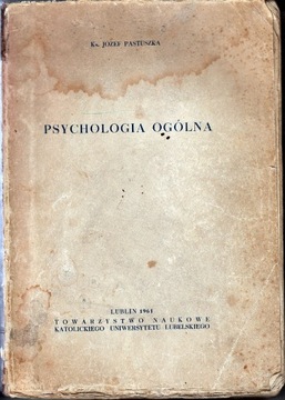 Psychologia ogólna. Ks. Józef Pastuszka 1961