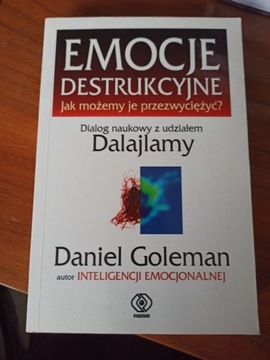 Emocje destrukcyjne Daniel Goleman DALAJLAMA