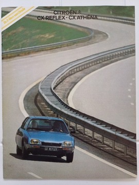 Prospekt Citroen CX Athena/Reflex 1979r. UNIKAT