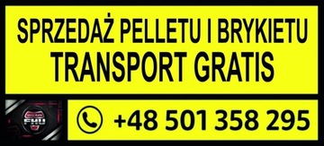 Pellet sosnowy Brykiet Dębowy Transport Gratis 