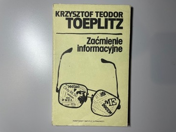 Krzysztof Teodor Toeplitz - Zaćmienie informacyjne