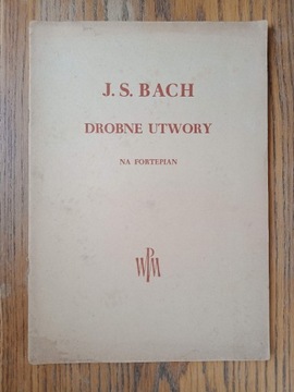 Drobne utwory na fortepian J. S. Bach nuty