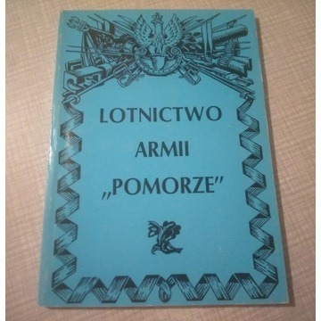 LOTNICTWO ARMII POMORZE 1939  Sławiński 